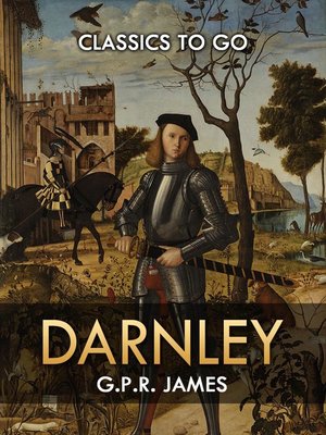 cover image of Darnley;  the Field of the Cloth of Gold